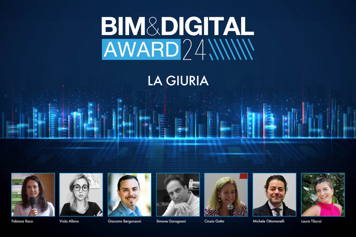 BIM&Digital Award 2024: tutti i nomi della giuria